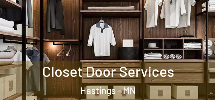 Closet Door Services Hastings - MN