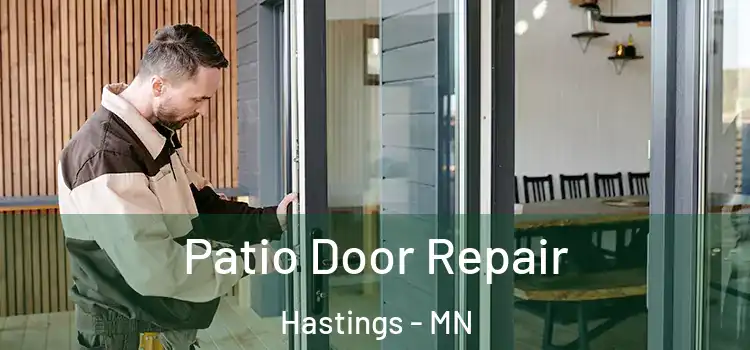 Patio Door Repair Hastings - MN